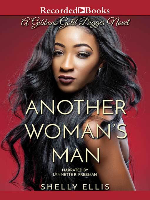 Title details for Another Woman's Man by Shelly Ellis - Available